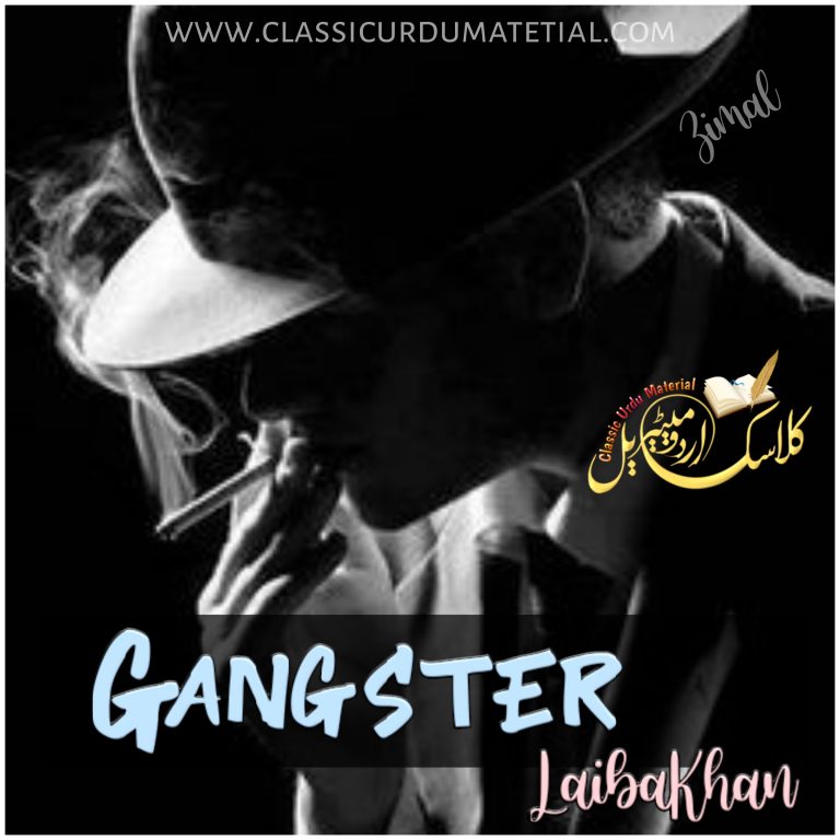 gangster by laiba khan complete – Classic Urdu Material